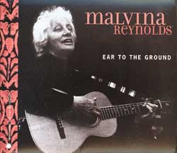 Malvina Reynolds - Ear to the Ground (2000)