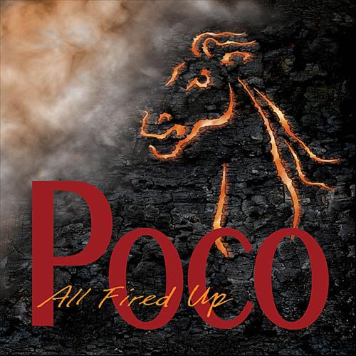 Poco - All Fired Up (2013)