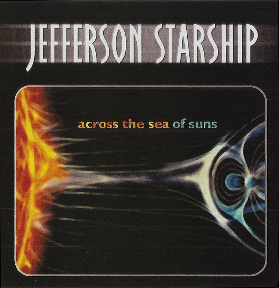 Jefferson Starship - Across The Sea Of Suns (2001)